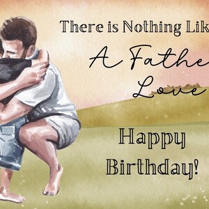 Druckbare Geburtstagskarte für Papa Aquarell Design, kleiner Junge umarmt Papa Es gibt nichts Schöneres als die Liebe eines Vaters Alles Gute zum Geburtstag