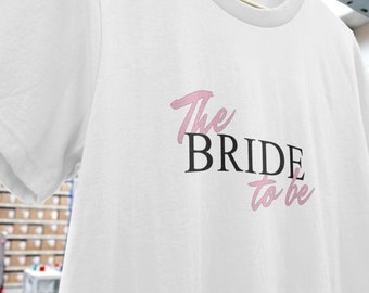 Bride To Be Women’s Plain T-shirt