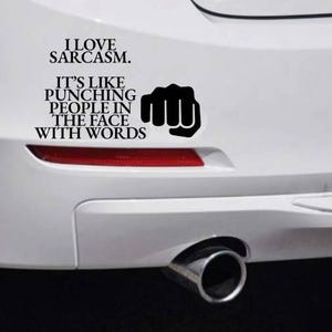 Sarcastic Car Bumper Sticker Car Vinyl Decal Funny Bumper Stickers Hilarious Novelty Glossy Stickers Hilarious Funny Van Stickers