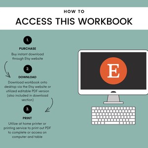 May include: A diagram showing how to access a digital workbook. The steps are: purchase, download, and print. The image shows a computer screen with the Etsy logo and a keyboard.