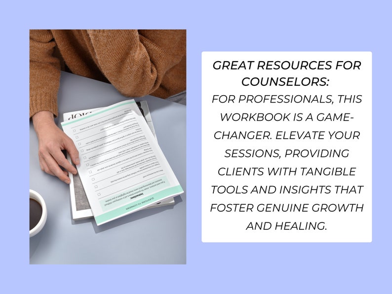 May include: A workbook with a checklist and the text "GREAT RESOURCES FOR COUNSELORS: FOR PROFESSIONALS, THIS WORKBOOK IS A GAME-CHANGER. ELEVATE YOUR SESSIONS, PROVIDING CLIENTS WITH TANGIBLE TOOLS AND INSIGHTS THAT FOSTER GENUINE GROWTH AND HEALING."