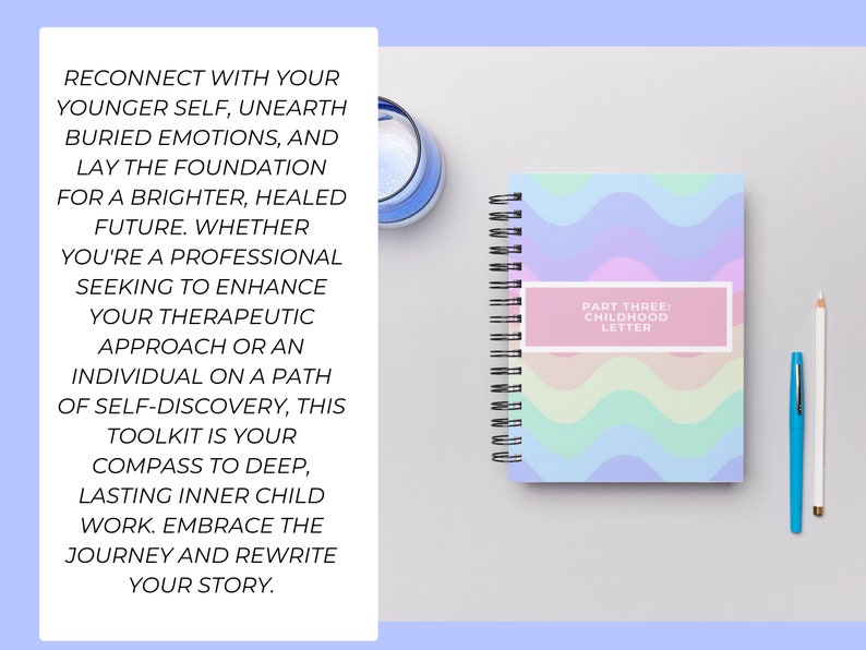May include: A colourful notebook with a rainbow wave pattern and the text "Part Three: Childhood Letter" on the cover. A blue pen and a white pencil are on a white surface next to the notebook.