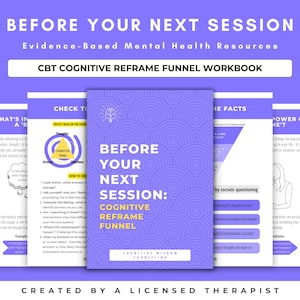CBT Cognitive Reframe Mental Health Workbook, Therapy Worksheets, Tools, Anxiety Workbook & CBT Journal for Therapists, Counselors, Clients