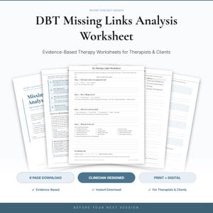 Może przedstawiać: Zestaw białych arkuszy terapeutycznych zatytułowanych DBT Missing Links Analysis Worksheet, zawierających ustrukturyzowane sekcje do rozwiązywania problemów, w tym numerowane kroki, pola wyboru i linie na pisemne odpowiedzi dla terapeutów i klientów.