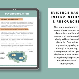 May include: A digital workbook cover with a blue background and a green circle graphic. The text "PSYCHOEDUCATION" is at the top of the page. The text "EVIDENCE-BASED INTERVENTIONS & RESOURCES" is on the right side of the page. The text "This workbook features a comprehensive selection of exercises and journal prompts, all meticulously designed by a licensed therapist. Curated to progressively guide you through your journey, these prompts draw upon the latest advancements in psychological practice and evidence-based interventions." is also on the right side of the page.