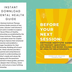 May include: A yellow and white graphic with the text "Before Your Next Session: Gottman Institute Guide: 200 Therapy Questions Exploring the Seven Pillars of Healthy Relationships" and the text "Cognitive Wisdom Counseling".
