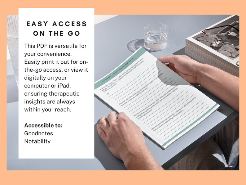 May include: A person's hands holding a printable PDF document with the title "What's Your Therapy Style?" The document is on a gray surface with a glass of water and a picture frame in the background. The text on the document reads "This PDF is versatile for your convenience. Easily print it out for on-the-go access, or view it digitally on your computer or iPad, ensuring therapeutic insights are always within your reach. Accessible to: Goodnotes Notability."