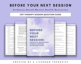 May include: A stack of CBT therapy session guides with a purple watercolor background. The central guide reads "Before Your Next Session: Cognitive Behavioral Therapy Session Questions Guide." Text at the top says "Evidence-Based Mental Health Resources."