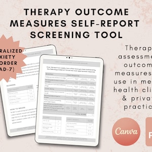 May include: A digital image of two tablet screens displaying a self-report screening tool for generalised anxiety disorder (GAD-7). The text "Therapy Outcome Measures Self-Report Screening Tool" is displayed at the top of the image. The text "Generalised Anxiety Disorder (GAD-7)" is displayed in a pink starburst shape on the left side of the image. The text "Therapy assessment outcome measures for use in mental health clinics & private practice" is displayed on the right side of the image. The text "Canva PDF" is displayed in a pink starburst shape on the right side of the image.