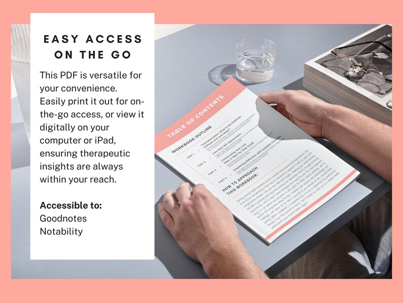 May include: A person's hands holding open a workbook with the title "Table of Contents" and the text "Workbook Outline" and "How to Approach This Workbook".