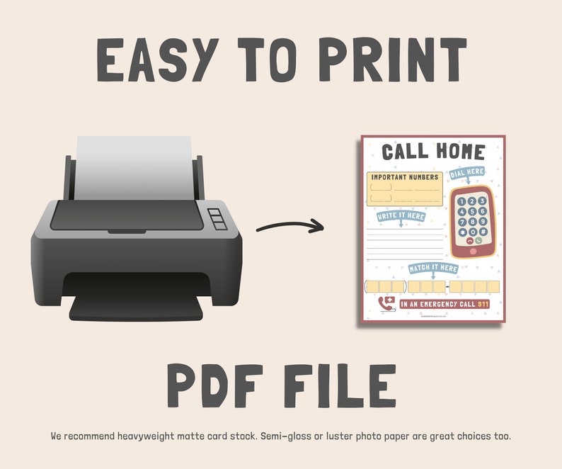 May include: Printable PDF file of a "Call Home" sheet with a phone number dial pad, space to write important numbers, and a matching game. The text "EASY TO PRINT" is at the top of the image. A printer icon is on the left side of the image with an arrow pointing to the right.