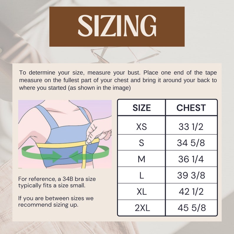 May include: Sizing chart for clothing with a diagram showing how to measure your bust. The chart shows sizes XS through 2XL with corresponding chest measurements in inches.