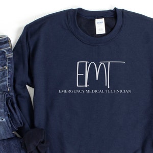 EMT, Paramedic, EMT Sweatshirt, Paramedic Shirt, EMT Gift, Paramedic Gift, First Responder Sweatshirt, First Responder Shirt