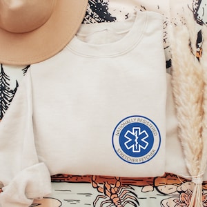 Paramedic Sweatshirt, EMT Sweatshirt, Paramedic Shirt, EMT Shirt, Gift for Paramedic, Gift for EMT, Paramedic Grad Gift, Stretcher Fetcher