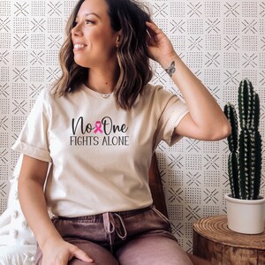 Cancer T-Shirt, Cancer Survivor Shirt, Pink Ribbon T-Shirt, Gift for Cancer Survivor, No One Fights Alone T-Shirt, Breast Cancer Shirt
