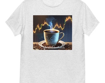 Day trader tshirt, fuel your trades with a coffee!