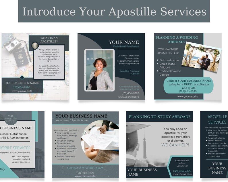 May include: A set of six social media post templates for a business offering apostille services. The templates feature a dark gray background with teal accents and images related to travel, weddings, and education. The text on the templates includes the business name, phone number, website address, and information about apostille services.