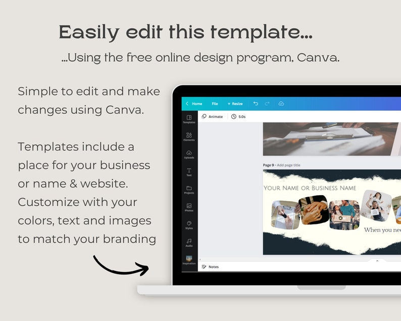 May include: A screenshot of a laptop screen showing the Canva design program. The screen shows a template for a business presentation with a place for a business name or website. The template includes a photo collage of people working together. The text "YOUR NAME OR BUSINESS NAME" is displayed at the top of the template.