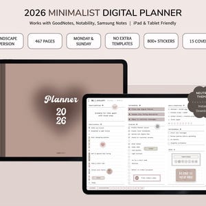 Könnte beinhalten: Ein minimalistischer digitaler Planer für 2026, dargestellt auf zwei Tablets. Der Planer bietet neutrale Themen, eine Querformat-Version, 467 Seiten und über 800 Sticker. Der Text auf dem Bildschirm lautet "Planner 2026".