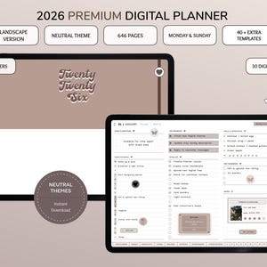 Può includere: Un'agenda digitale visualizzata su due tablet. L'agenda presenta un tema neutro con 646 pagine, 800+ adesivi e 30 copertine digitali. Il testo sullo schermo recita "Twenty Twenty Six". Sono incluse anche la versione orizzontale e lunedì e domenica.