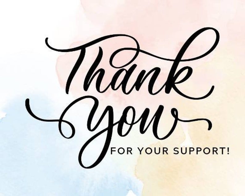 Pu&ograve; includere: Grazie per il tuo supporto! Il testo &egrave; scritto in corsivo nero su uno sfondo ad acquerello con sfumature di rosa, blu e giallo.