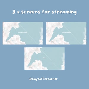 Könnte beinhalten: Drei digitale Bildschirme mit einem Hintergrund aus blauem Himmel und weißen Wolken. Der Text "stream starting" befindet sich auf dem ersten Bildschirm, "stream ending" auf dem zweiten Bildschirm und "live" auf dem dritten Bildschirm. Der Text "@tinycoffeecorner" befindet sich am unteren Rand des Bildes.