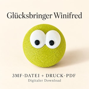 Peut inclure: Un objet sphérique vert citron avec une surface texturée et deux grands yeux blancs dotés de pupilles noires. Le texte "Glücksbringer Winifred" figure au-dessus de l'objet, et "3MF-DATEI + DRUCK-PDF Digitaler Download" est inscrit en dessous.