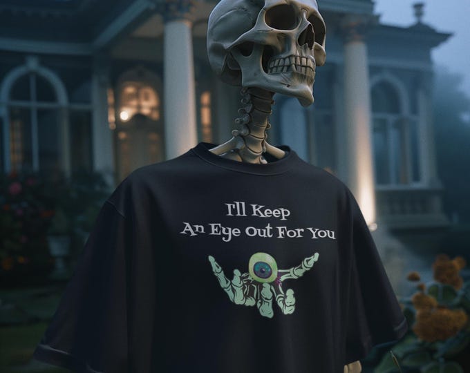 Featured listing image: I'll Keep An Eye Out For You Skeleton hand with eyeball shirt Halloween fun Softstyle Tee  Perfect For Halloween Party Great Halloween gift