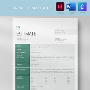 May include: A green and white estimate form template with the title "Estimate" and the text "Estimate #1000" and "Date #2001-10-02". The form includes sections for client information, contact information, project name, project description, timeline, not included, cost of materials, and total cost.