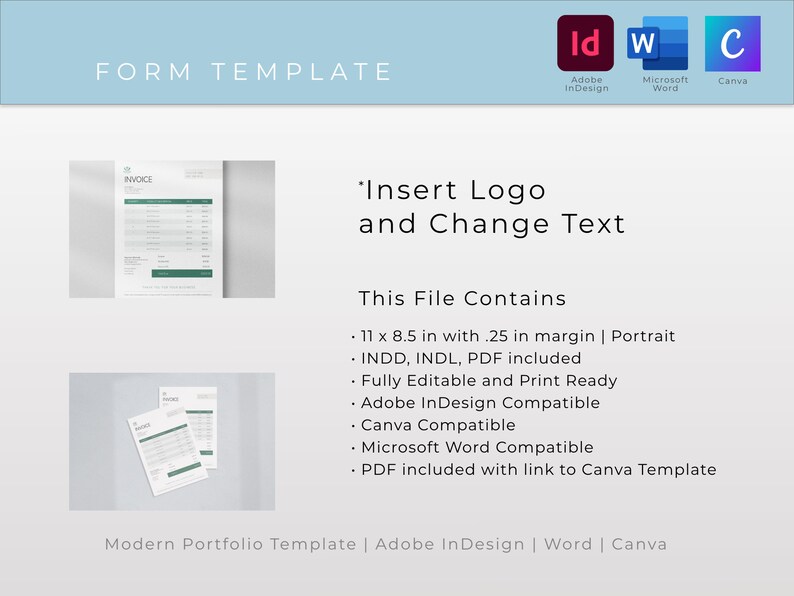Op de afbeelding: Een moderne factuurtemplate in portretori&euml;ntatie, met een afmeting van 11 bij 8,5 inch en een marge van 0,25 inch. De template is volledig bewerkbaar en klaar om te printen. Het is compatibel met Adobe InDesign, Canva en Microsoft Word. De template bevat een PDF-bestand met een link naar de Canva-template.