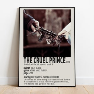 May include: A book cover for "The Cruel Prince" by Holly Black. The cover features a close-up of two hands holding a silver crown. The text on the cover reads "The Cruel Prince", "the folk of the air series, book 1", "author Holly Black", "genre Young Adult Fantasy", "pages 370", "staring Jude Duarte & Cardan Greenbriar", "Desire is an odd thing. As soon as it's sated, it transmutes. If we receive golden thread, we desire the golden needle."