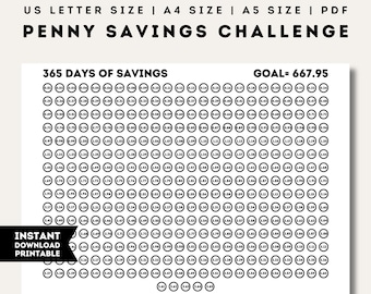 May include: A printable penny savings challenge chart with 365 circles, each with a number representing a day of the year and the amount to save. The goal is $667.95. The text "365 Days of Savings" and "Goal - 667.95" is at the top of the chart.