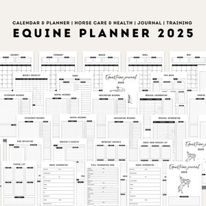 Puede incluir: Un planificador imprimible en blanco y negro para dueños de caballos. El planificador incluye calendarios mensuales, listas de verificación semanales, registros veterinarios, registros dentales, registros de vacunación, información médica, reflexión sobre la equitación, entrenamiento y ejercicio, contactos importantes, lista de empaque para espectáculos ecuestres, lista de alimentación, información sobre caballos, tarjeta de información del establo y páginas de diario ecuestre. El planificador se titula "Equine Planner 2025".