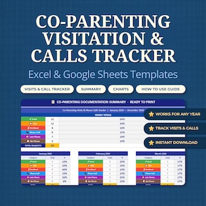 May include: A digital co-parenting tracker template for Excel and Google Sheets. The blue and white design includes sections for tracking visits, calls, and summaries. It is ready to print and works for any year.