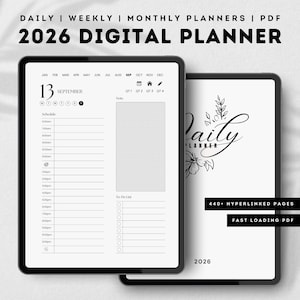 Könnte beinhalten: Zwei digitale Planer auf schwarzem Hintergrund. Der erste Planer zeigt einen Tagesplan für den 13. September mit einer To-Do-Liste und einem Notizbereich. Der zweite Planer zeigt den Text "Daily Planner" mit floralen Akzenten und dem Jahr 2026. Text: "440+ Hyperlink-Seiten" und "Schnell ladendes PDF".