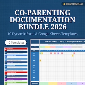 May include: A digital download titled "CO-PARENTING DOCUMENTATION BUNDLE 2026" with 10 Excel and Google Sheets templates. The blue and white design includes a calendar and various trackers for shared expenses, communication, and incidents.
