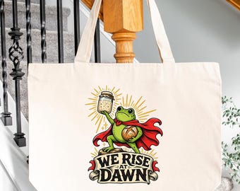 Funny Sourdough Starter Tote, Frog We Rise at Dawn Baking Bag, Bread Lover Gift for Bakers