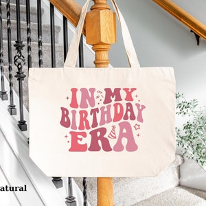 In My Birthday Era Tote Bag, Large Zipper Tote Bag For Women, Birthday Gift Bag, Women Gift Tote Bag, Birthday Party Tote Bag
