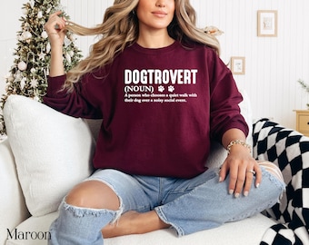 Dog Mom Sweatshirt, Dogtrovert Hoodie, Dog Lover Gift, Funny Dog Mama Sweater, Dog Lover Sweatshirt, Dog Mom Gift, Dog Gift, Dow Owner Tee