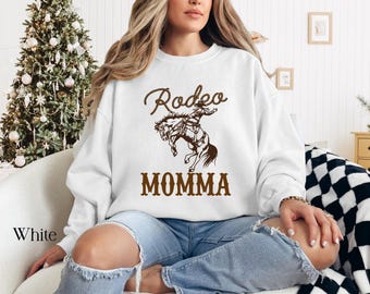 Rodeo Momma Sweatshirt, Western Sweater, Cowgirl Hoodie, Momma Sweats, Cute Western Gift, Country Mama Sweatshirt, Mom Gift Hoodie
