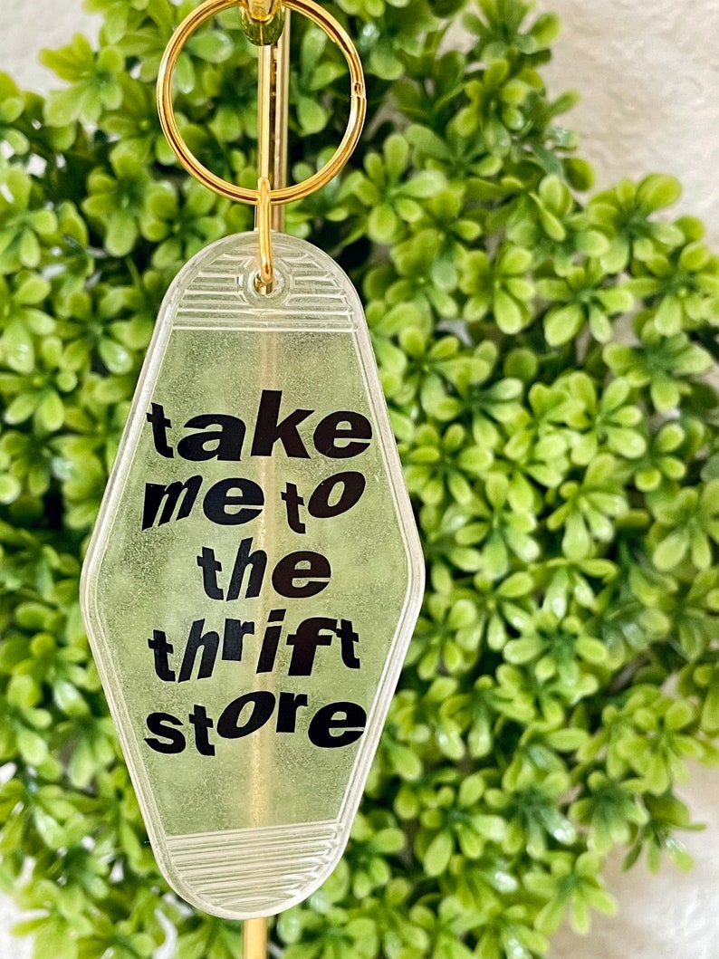 Retro Motel Hotel Keychain Take Me to the Thrift Store Funny Vintage Keychain Glow in the Dark