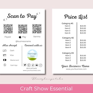 Puede incluir: Un cartel blanco y negro imprimible con un diseño esencial para una feria de artesanía. El cartel incluye una sección de escaneo para pagar con códigos QR para Paypal, Apple Pay y Venmo. El cartel también incluye una lista de precios con categorías y artículos. El cartel incluye una sección para redes sociales y una dirección de sitio web.