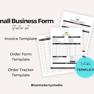May include: A set of three printable small business forms: an invoice template, an order form template, and an order tracker template. The forms are black and white with a simple design and are editable.