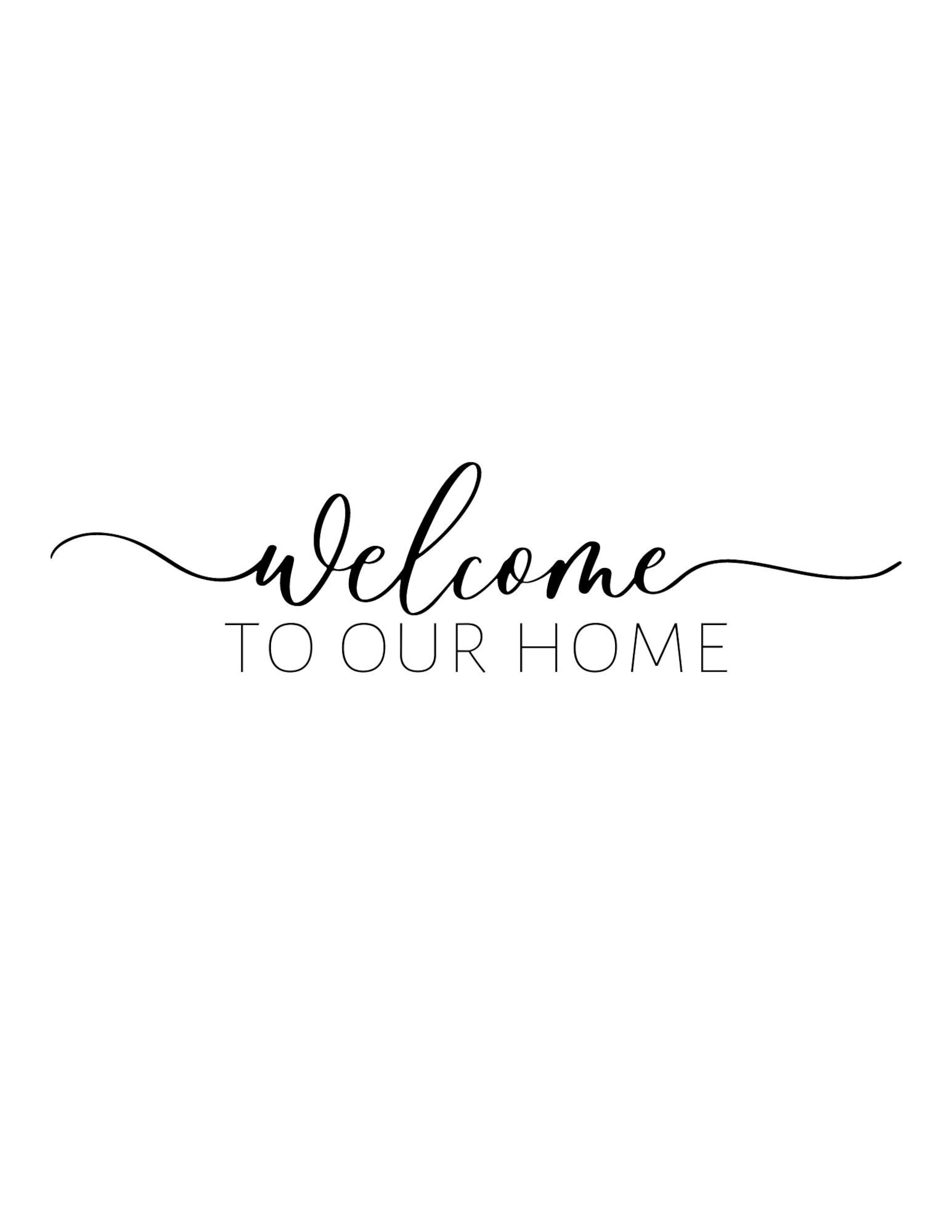 Welcome to Our Home Printable Welcome Print Printable Wall Art Digital