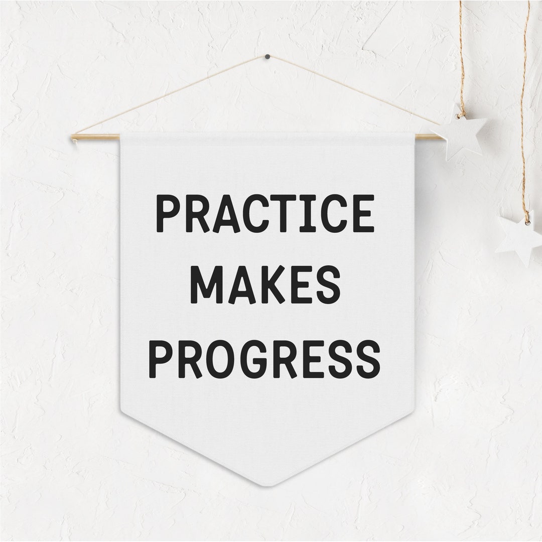 Practice Makes Progress Pennant, Classroom Decor Pennant, Teacher Gift ...