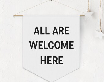 All Are Welcome Here Classroom Pennant