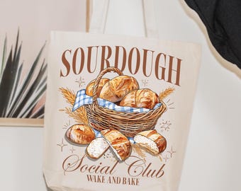 Sourdough Social Club Wake and Bake Coquette Cotton Canvas Tote Bag | Eco-Friendly, Bakery Bread Lovers, Gift for Her,Market Shopping,Travel