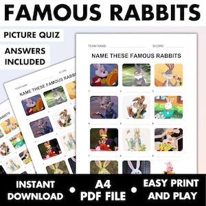 May include: A printable picture quiz titled "Famous Rabbits" with the text "Answers Included." The quiz features images of famous cartoon rabbits. The text "Instant Download," "A4 PDF File," and "Easy Print and Play" are also visible.