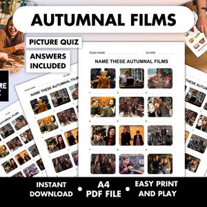 May include: An A4 PDF picture quiz titled AUTUMNAL FILMS featuring nine numbered movie stills for identification. The printable sheet includes spaces for team name and score, with the text BY PICTURE QUIZ, PICTURE QUIZ, and ANSWERS INCLUDED.