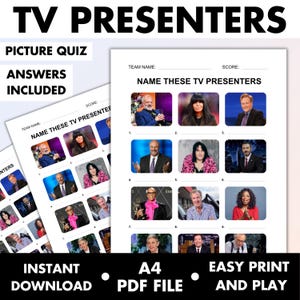 Puede incluir: Un cuestionario de imágenes imprimible de presentadores de televisión con el texto "TV PRESENTERS" en la parte superior. El cuestionario incluye imágenes de varias personalidades de la televisión. También se ve el texto "PICTURE QUIZ", "ANSWERS INCLUDED", "INSTANT DOWNLOAD", "A4 PDF FILE" y "EASY PRINT AND PLAY".